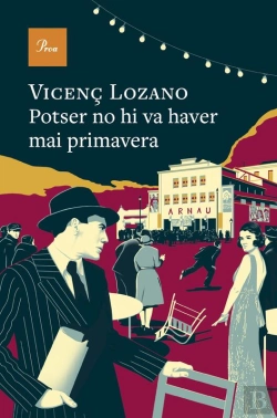 Bertrand.pt - Potser No Hi Va Haver Mai Primavera