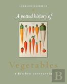 Potted History Of Vegetables