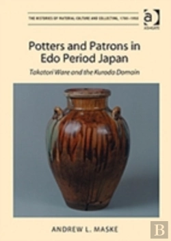 Bertrand.pt - Potters And Patrons In Edo Period Japan