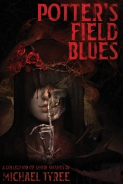 Potter'S Field Blues