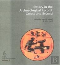 Pottery In The Archaeological Record: Greece And Beyond