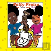 Potty Praise For Boys And Girls