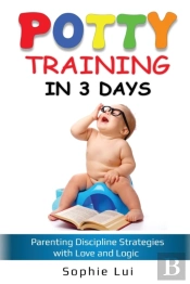 Potty Training In 3 Days