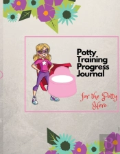 Potty Training Progress Journal