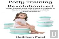 Potty Training Revolutionized