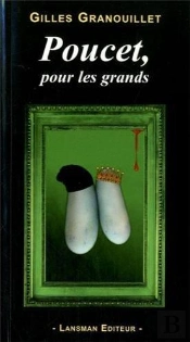 Poucet Pour Les Grands