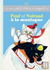 Pouf Et Noiraud A La Montagne Pla