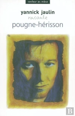 Bertrand.pt - Pougne-Hérisson Raconté Par Yannick Jaulin