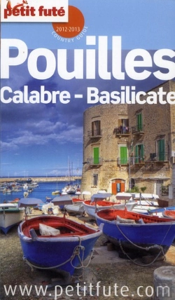 Bertrand.pt - Pouilles-Calabre-Basilicate 2012 Petit Fute