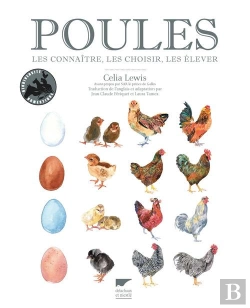 Bertrand.pt - Poules ; Les Connaître, Les Choisir, Les Élever