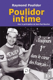 Poulidor Intime