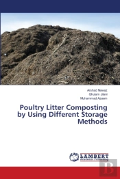Poultry Litter Composting By Using Different Storage Methods
