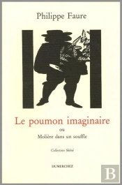 Poumon Imaginaire Moliere Dans Un Souffle