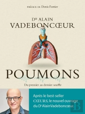 Poumons : Du Premier Au Dernier Souffle