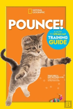 Bertrand.pt - Pounce! A How To Speak Cat Training Guide