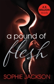 Pound Of Flesh: A Pound Of Flesh Book 1
