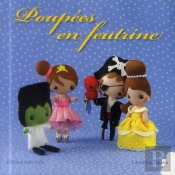 Poupees En Feutrine