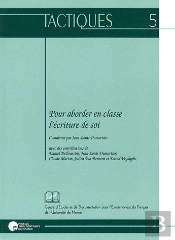 Pour Aborder En Classe L'Écriture De Soi