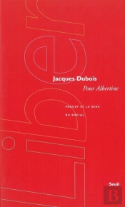 Pour Albertine ; Proust Et Le Sens Du Social