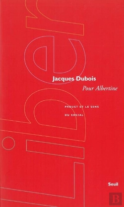 Bertrand.pt - Pour Albertine ; Proust Et Le Sens Du Social