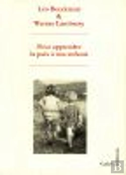 Bertrand.pt - Pour Apprendre La Paix À Nos Enfants