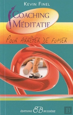 Bertrand.pt - Pour Arrêter De Fumer ; Coaching Méditatif