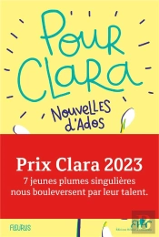 Pour Clara : Nouvelles D'Ados