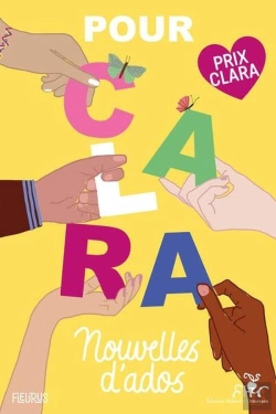 Bertrand.pt - Pour Clara : Nouvelles D'Ados : Prix Clara 2025