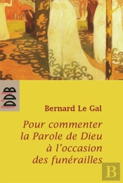 Pour Commenter La Parole De Dieu À L'Occasion Des Funérailles