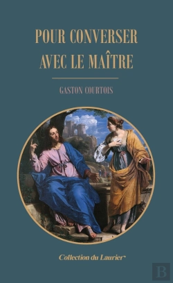 Bertrand.pt - Pour Converser Avec Le Maïtre
