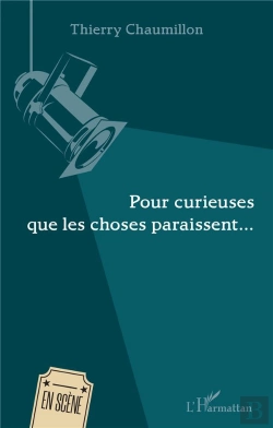 Bertrand.pt - Pour Curieuses Que Les Choses Paraissent...