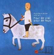Pour De Vrai Pour De Faux