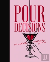 Pour Decisions