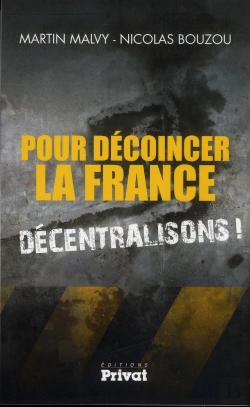 Bertrand.pt - Pour Décoincer La France, Décentralisons !