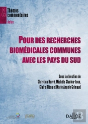 Pour Des Recherches Biomédicales Communes Avec Les Pays Du Sud