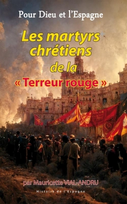 Bertrand.pt - Pour Dieu Et L'Espagne ; Les Martyrs Chrétiens De La  