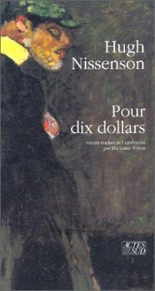 Pour Dix Dollars Roman