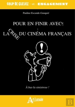Bertrand.pt - Pour En Finir Avec La Crise Du Cinéma Français