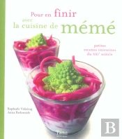 Pour En Finir Avec La Cuisine De Mémé