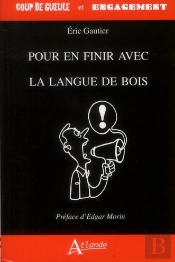 Pour En Finir Avec La Langue De Bois