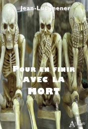 Pour En Finir Avec La Mort
