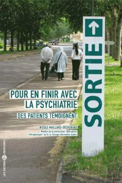 Bertrand.pt - Pour En Finir Avec La Psychiatrie  Des Patients Témoignent