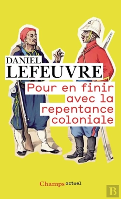 Bertrand.pt - Pour En Finir Avec La Repentance Coloniale