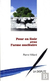 Pour En Finir Avec L'Arme Nucleaire