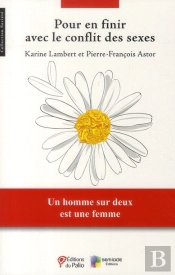Pour En Finir Avec Le Conflit Des Sexes