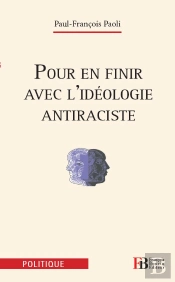 Pour En Finir Avec Le Discours Anti Raciste