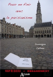Pour En Finir Avec Le Parisianisme