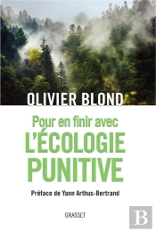 Pour En Finir Avec L'Écologie Punitive