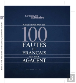 Bertrand.pt - Pour En Finir Avec Les 100 Fautes De Français Qui Nous Agacent