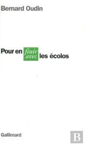 Pour En Finir Avec Les Ecolos